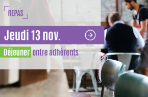 Jeudi 13 novembre : déjeuner entre adhérents