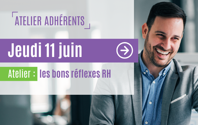 Jeudi 11 juin : Atelier r&eacute;flexes RH