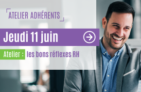 Jeudi 11 juin : Atelier r&eacute;flexes RH