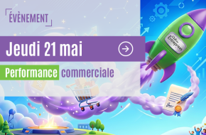 Jeudi 21 mai - La performance commerciale