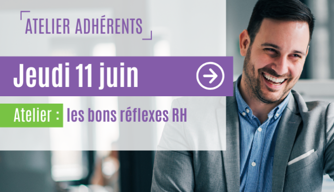 Jeudi 11 juin : Atelier r&eacute;flexes RH