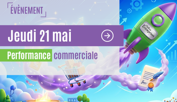 Jeuid 21 mai - La performance commerciale